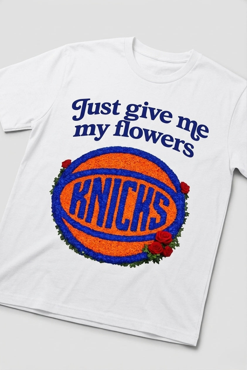 White Knicks “give me my flowers” shirt Boxy Tee order one size up for loose fit